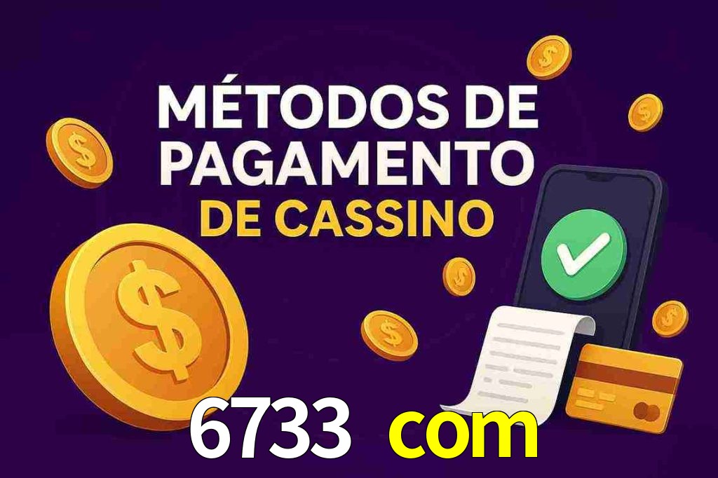 Métodos de Pagamento no 6733 com